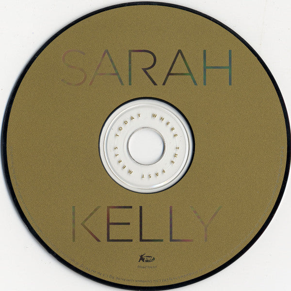 Sarah Kelly : Where The Past Meets Today (CD, Album)