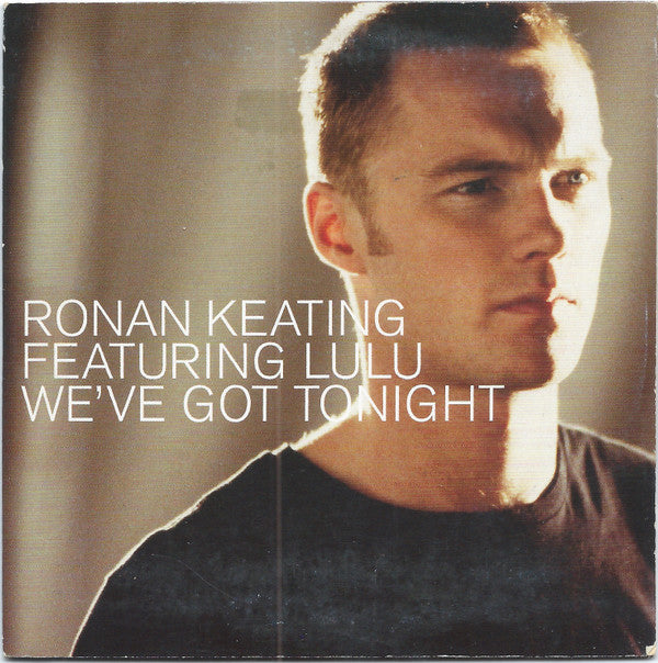 Ronan Keating Featuring Lulu : We've Got Tonight (CD, Single, Car)