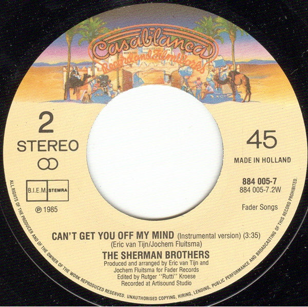 The Sherman Brothers (2) : Can't Get You Off My Mind (7")