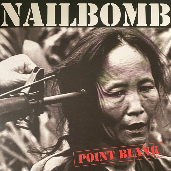 Nailbomb : Point Blank (LP, Album, Ltd, Num, RE, Gre)
