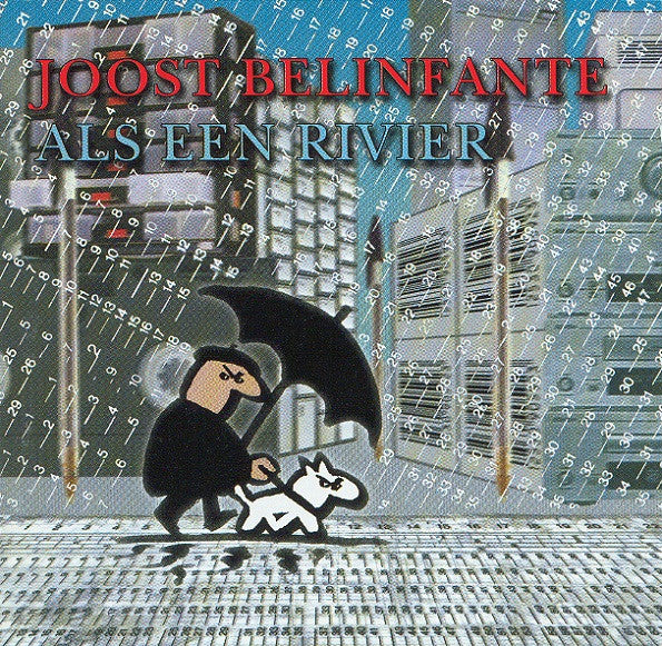 Joost Belinfante : Als Een Rivier (CD, Album)