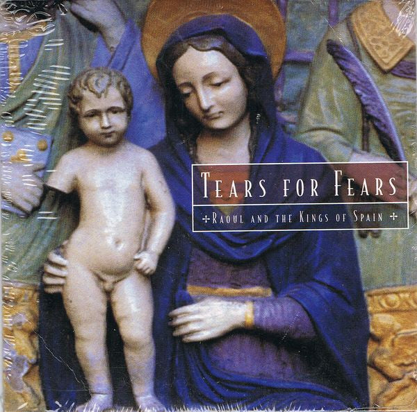 Tears For Fears : Raoul And The Kings Of Spain (CD, Single, Car)