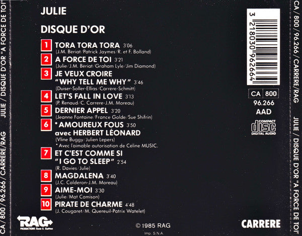 Julie : Disque D'Or "A Force De Toi" (CD, Comp)