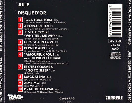 Julie : Disque D'Or "A Force De Toi" (CD, Comp)