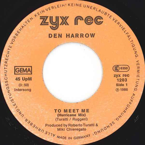 Den Harrow / The Hurricanes : To Meet Me (Hurricane Hit Mix) / Tropical Nights (7", Single)