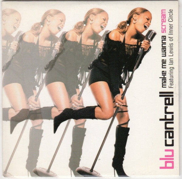 Blu Cantrell Featuring Ian Lewis : Make Me Wanna Scream (CD, Single, Promo)