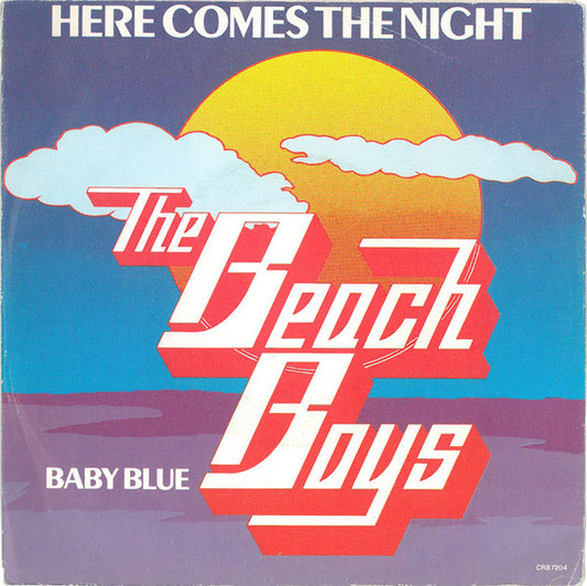 The Beach Boys : Here Comes The Night (7", Single)