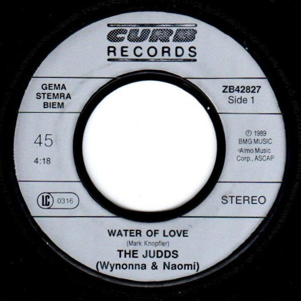 The Judds : Water Of Love (7", Single)