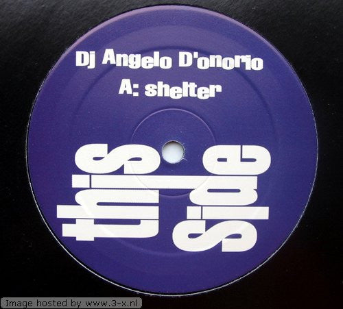 Angelo D'Onorio : Shelter (12")