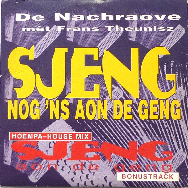 De Nachraove Mèt Frans Theunisz : Sjeng Nog 'ns Aon De Geng (CD, Single)