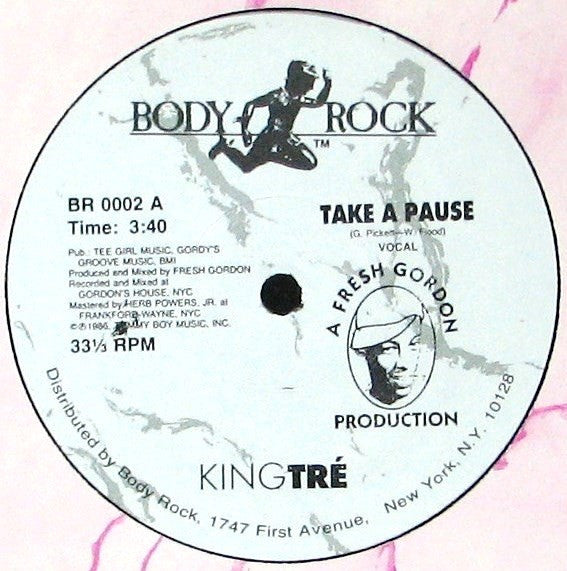 King Tre : Take A Pause (12")