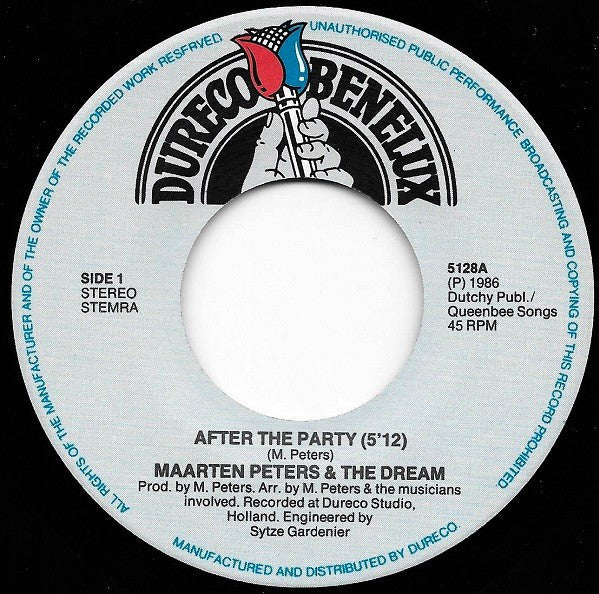 Maarten Peters & The Dream : After The Party (7", Single)