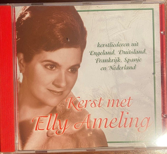 Elly Ameling : Kerst Met Elly Ameling. Kerstliederen Uit Engeland, Duitsland, Frankrijk, Spanje en Nederland (CD, Comp, RE)