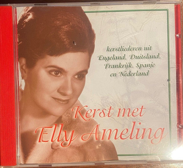 Elly Ameling : Kerst Met Elly Ameling. Kerstliederen Uit Engeland, Duitsland, Frankrijk, Spanje en Nederland (CD, Comp, RE)