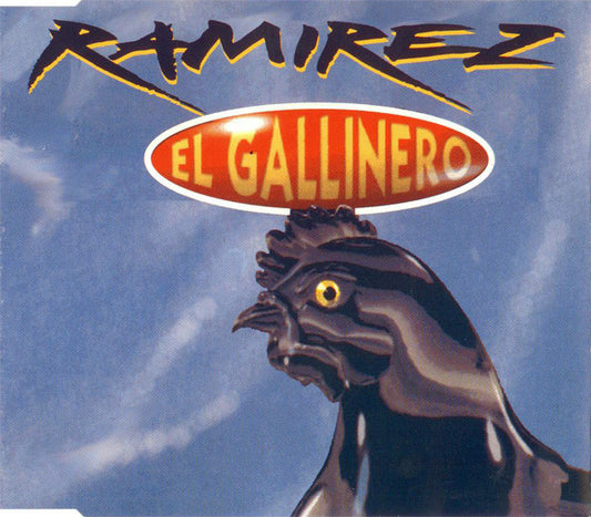 Ramirez : El Gallinero (CD, Maxi)