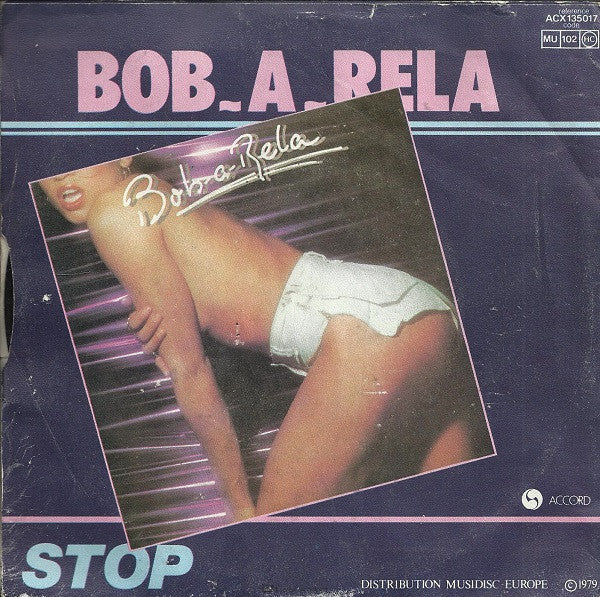 Bob-A-Rela : Spend The Night (7", Single)