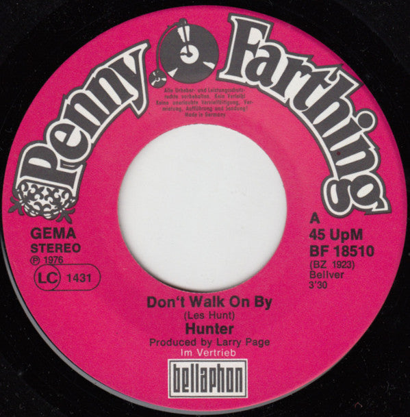 Hunter (4) : Don't Walk On By (7", Single)