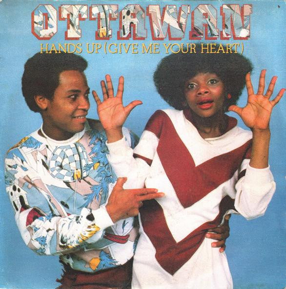 Ottawan : Hands Up (Give Me Your Heart) (7", Single)