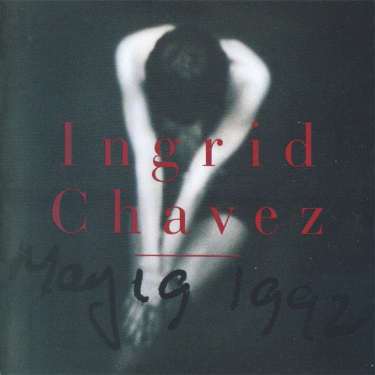 Ingrid Chavez : May, 19, 1992 (CD, Album)