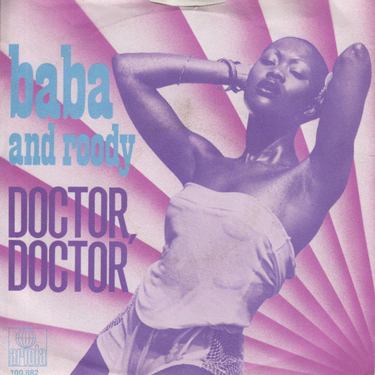 Baba & Roody : Doctor, Doctor (7", Single)