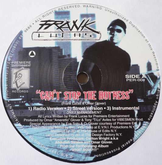 Frank Lucas (2) : Cant Stop The Hotness / Why? (12")