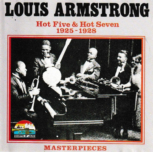 Louis Armstrong : Hot Five & Hot Seven 1925-1928 (CD, Comp)