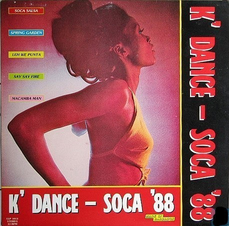 Various : K' Dance - Soca '88 (LP, Comp)