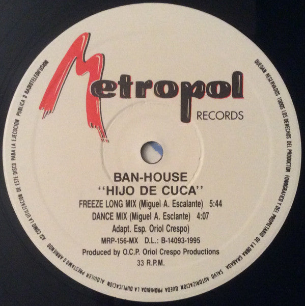 Ban-House : Hijo De Cuca (12", Maxi)