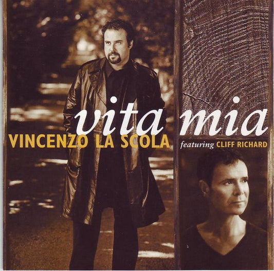 Vincenzo La Scola Feat. Cliff Richard : Vita Mia (CD, Album)