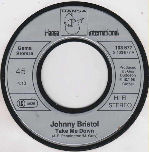 Johnny Bristol : Take Me Down / Rosebud (7", Single)