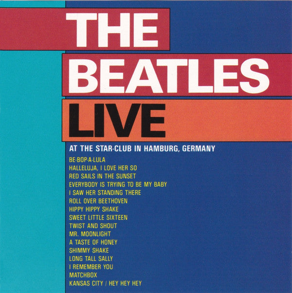 The Beatles : Live At The Star-Club In Hamburg, Germany (CD)