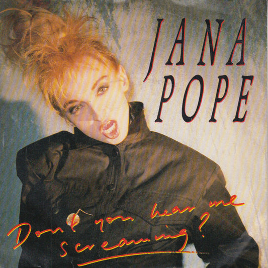 Jana Pope : Don't You Hear Me Screaming? (7", Single)