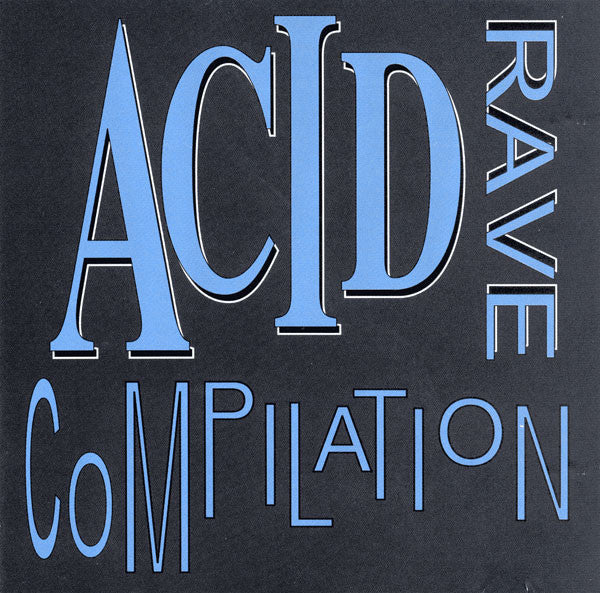 Various : Acid Rave Compilation (CD, Comp, P/Mixed)