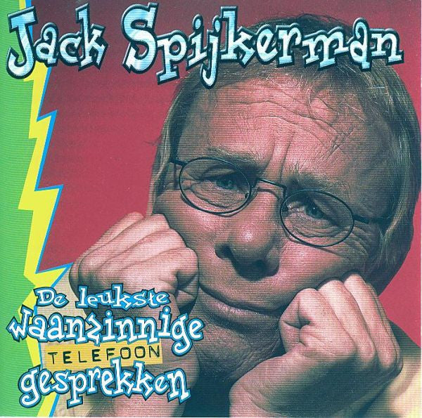 Jack Spijkerman : De Leukste Waanzinnige Telefoon Gesprekken (CD, Album, Comp)