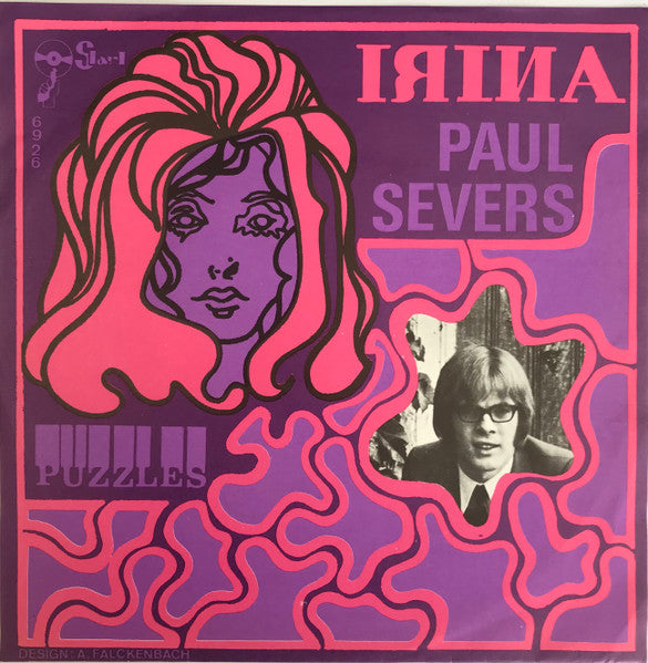 Paul Severs : Irina / Puzzles (7", Single, Red)