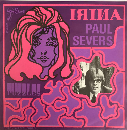 Paul Severs : Irina / Puzzles (7", Single, Red)