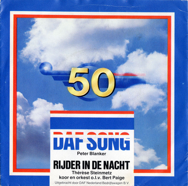 Peter Blanker / Thérèse Steinmetz : DAF Song / Rijder In De Nacht (7", Single)