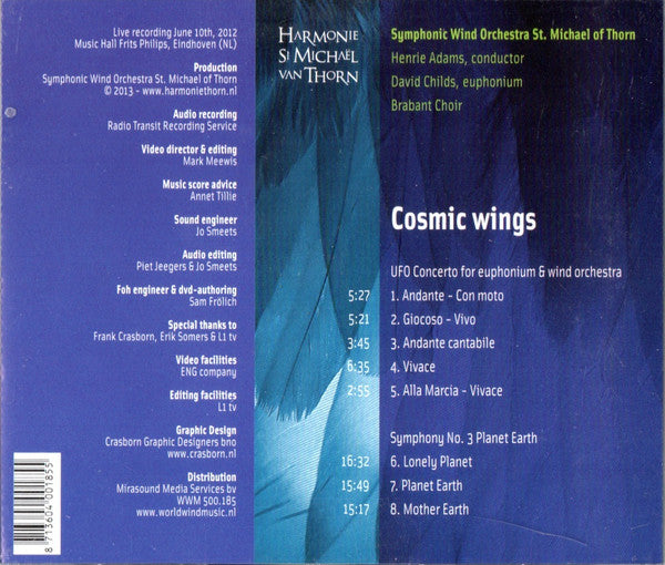 Johan de Meij - Symphonic Wind Orchestra St. Michael Of Thorn*, Henrie Adams, David Childs, Brabant Choir* : Cosmic Wings: UFO Concerto For Euphonium & Wind Orchestra / Symphony No. 3 Planet Earth (CD + DVD)