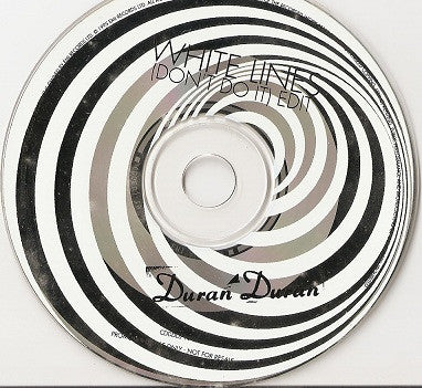 Duran Duran : White Lines (Don't Do It) (CD, Single, Promo)