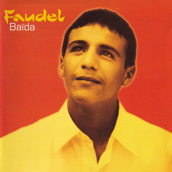Faudel : Baïda (CD, Album)