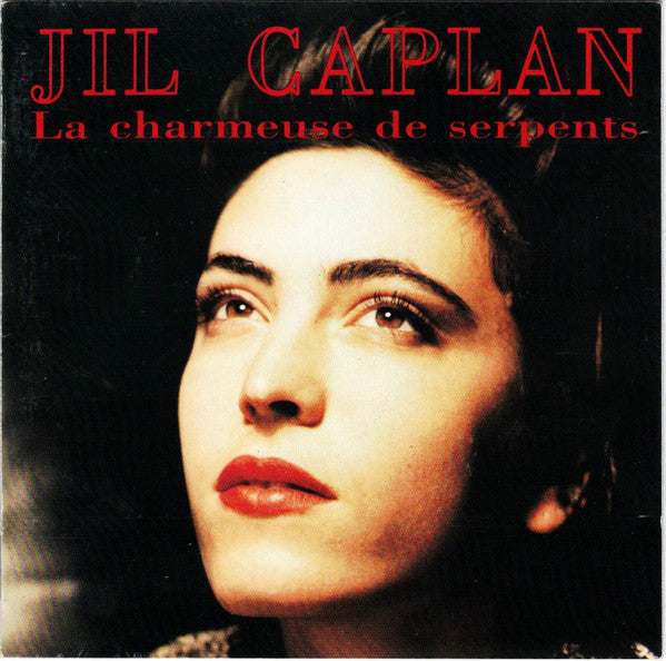 Jil Caplan : La Charmeuse De Serpents (CD, Album)