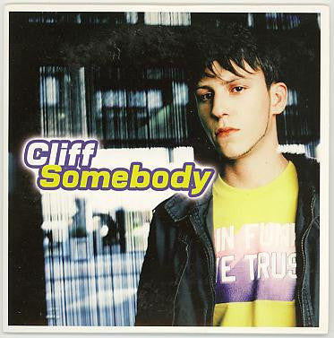Cliff : Somebody (CD, Single)