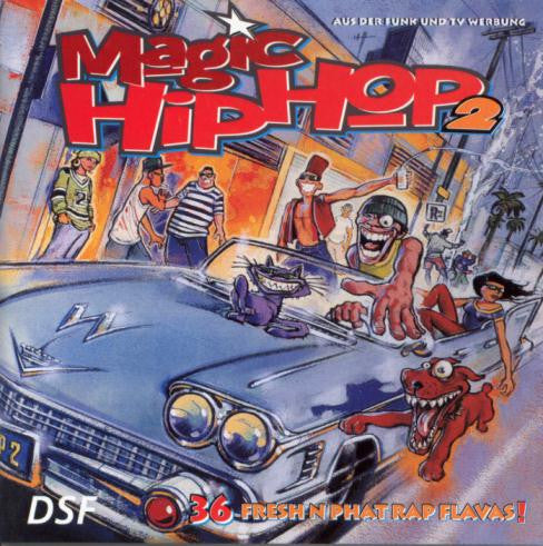 Various : Magic Hip Hop 2 (36 Fresh N Phat Rap Flavas!) (2xCD, Comp)