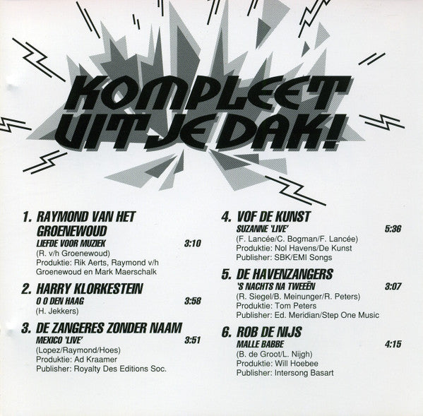 Various : Kompleet Uit Je Dak! (CD, Comp)