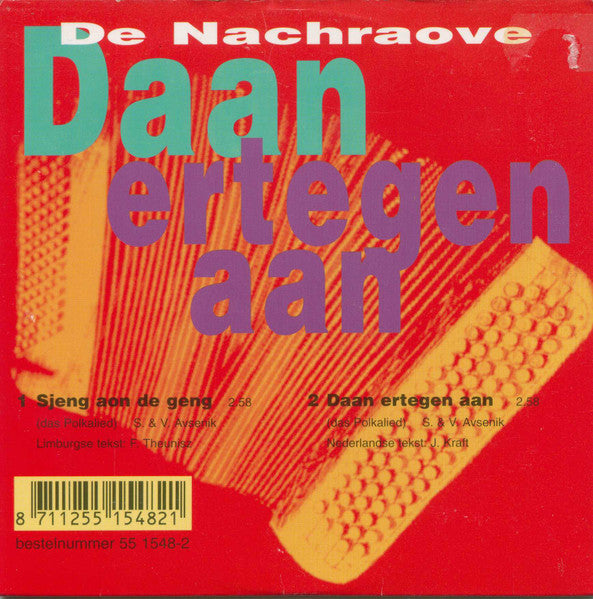 De Nachraove : Sjeng Aon De Geng (CD, Single)