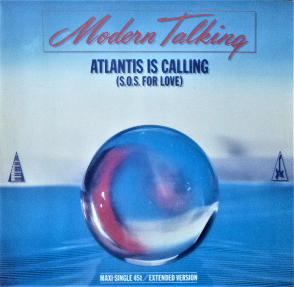 Modern Talking : Atlantis Is Calling (S.O.S. For Love) (Extended Version) (12", Maxi, No )