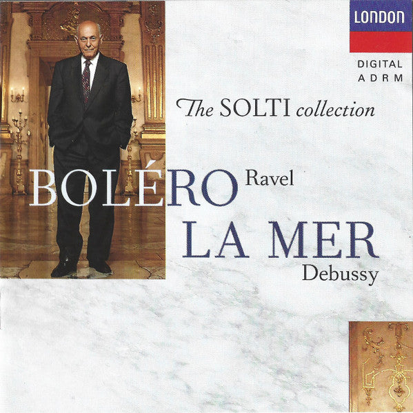 Maurice Ravel / Claude Debussy, Georg Solti : Bolero / La Mer (CD, Comp)