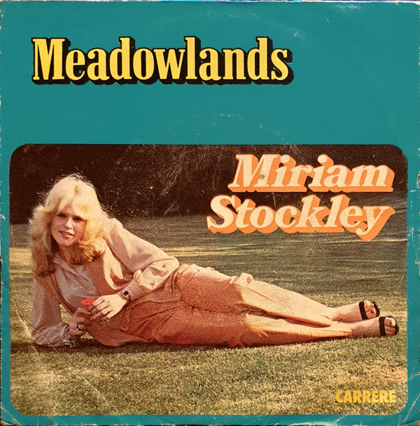 Miriam Stockley : Meadowlands (7")