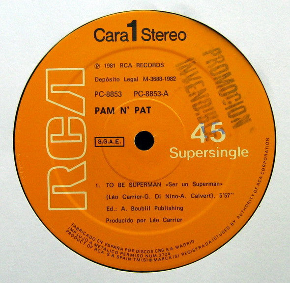 Pam N' Pat : To Be Superman = Ser Un Superman / It's All Music = Todo Es Musica (12")