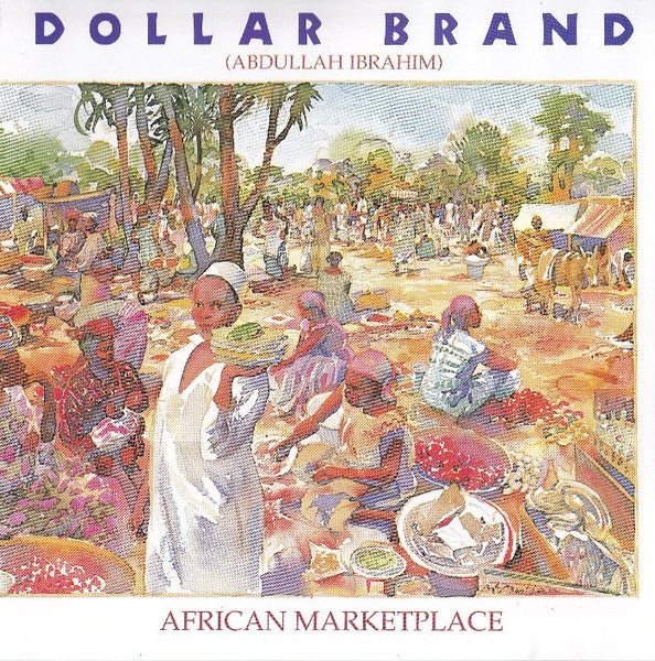 Dollar Brand / Abdullah Ibrahim : African Marketplace (CD, Album, RE)
